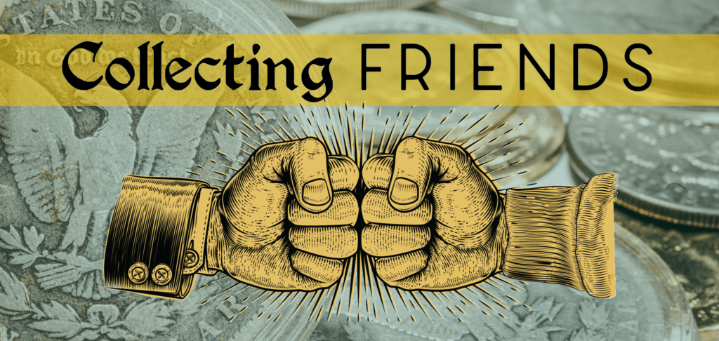 Collecting Friends: How Many Coin Collectors Are There?