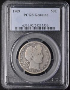 1909 Barber Half Dollar PCGS Genuine Better Date!