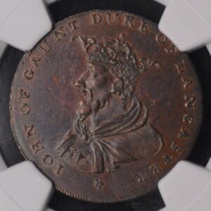 1792 Lancaster Halfpenny Great Britain Conder Token NGC AU58 "John the Gaunt" Beautiful Color and Great Strike!