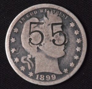 1899 Barber Quarter Counter Stamped '55' Silver Good Condition Quarter for Sale!